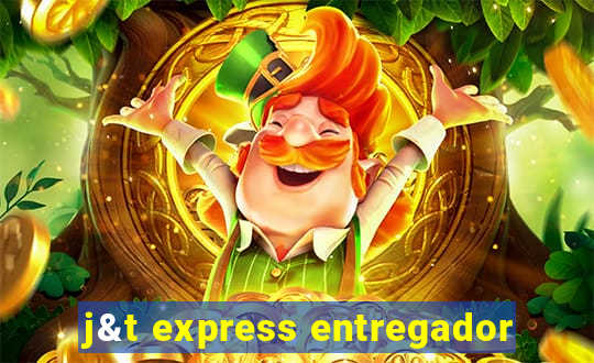 j&t express entregador